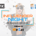 Influencer Night l'evento più cool del momento targato InFood